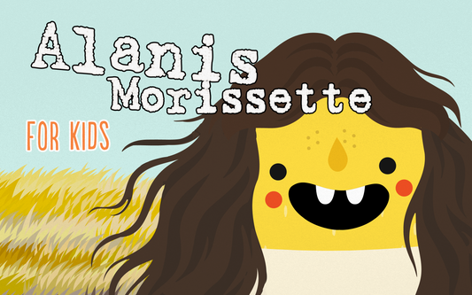 ALANIS MORISSETTE FOR KIDS
